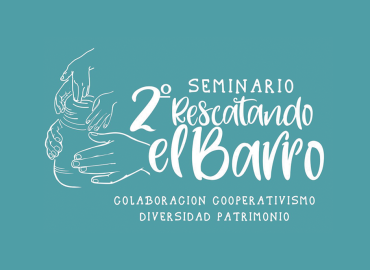 2da edición del Seminario #RescatandoElBarro
