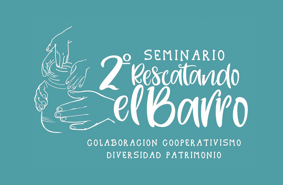 2da edición del Seminario #RescatandoElBarro